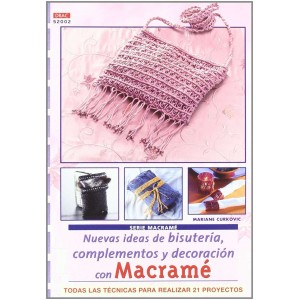 Editorial Drac - Macramé - Nuevas ideas de bisuteria, complementos y decoración